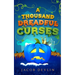 A Thousand Dreadful Curses