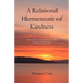 A Relational Hermeneutic of Kindness