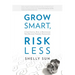 Grow Smart, Risk Less: A Low-Capital Path to Multiplying Your Business Through Franchising