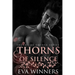 Thorns of Silence: A Dark Mafia Romance