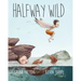 Halfway Wild