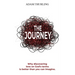The Journey: Why discovering love on God's terms is better than you could imagine