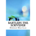 Bartleby, the Scrivener