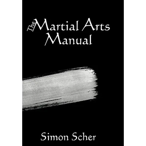 The Martial Arts Manual