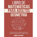 Libro de Matemáticas Para Adultos: Geometría