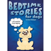 Bedtime Stories for Dogs And Bedtime Stories For Cats