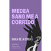 Medea Sang Me a Corrido