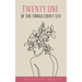 Twenty One Of The Things I Don't Say
