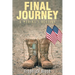 Final Journey: A Marine's Destiny - revised