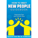 How To Meet New People Guidebook: Overcome Fear and Connect Now