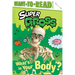 What's in Your Body?: Ready-To-Read Level 2