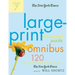 The New York Times Large-Print Crossword Puzzle Omnibus, Volume 7: 120 Large-Print Puzzles from the Pages of the New York Times