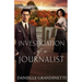 Investigation of a Journalist