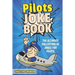 Pilot Jokes: Huge Selection Of Funny Jokes For Pilots
