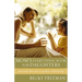 Mom's Everything Book for Daughters: Practical Ideas for a Quality Relationship