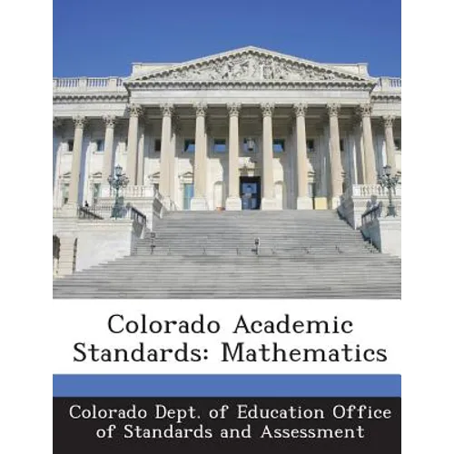 Colorado Academic Standards: Mathematics