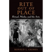 Rite Out of Place: Ritual, Media, and the Arts