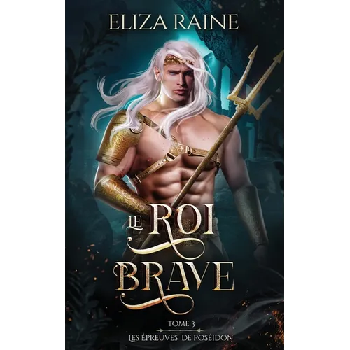 Le Roi brave