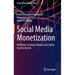Social Media Monetization: Platforms, Strategic Models and Critical Success Factors