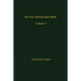 The New Melchizedek Bible, Volume 5: The Gospels of Christ
