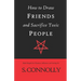 How to Draw Friends and Sacrifice Toxic People: Black Magick for Glamour, Influence, and Letting Go