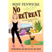 No Retreat. Book 4, The Euphemia Sage Chronicles