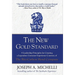 The New Gold Standard: 5 Leadership Principles for Creating a Legendary Customer Experience Courtesy of the Ritz-Carlton Hotel Company
