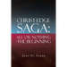 Christ-Edge Saga: All or Nothing-The Beginning