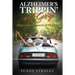 Alzheimer's Trippin' with George: Diagnosis to Discovery in 10,000 Miles