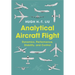 Analytical Aircraft Flight: Dynamics, Performance, Stability, and Control