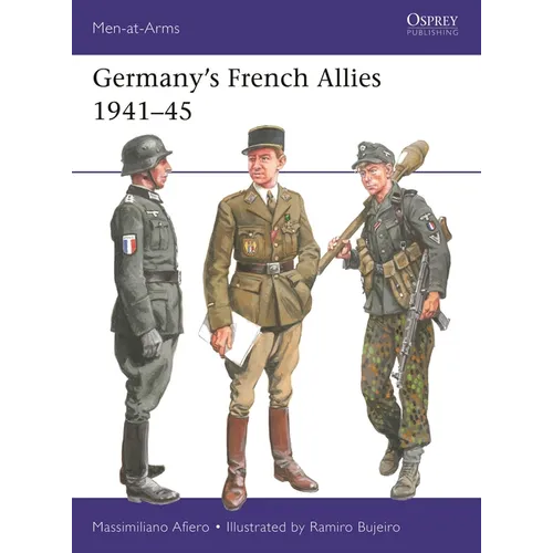 Germany's French Allies 1941-45