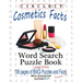 Circle It, Cosmetics Facts, Word Search, Puzzle Book