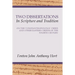 Two Dissertations In Scripture and Tradition