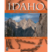 Idaho: A Climbing Guide
