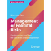 Management of Political Risks: Fundamentals and Tools for Executives and Entrepreneurs