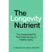 The Longevity Nutrient: The Unexpected Fat That Holds the Key to Healthy Aging