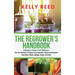 The Regrower's Handbook: A Beginner's Guide to Self-Sufficiency. Use Your Groceries to Regrow Fruit, Vegetables, Herbs and Mushrooms From Roots