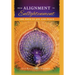 From Alignment to Enlightenment: The Path to Joy and Peace