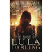 The Rise of Lula Darling