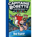 Capitaine Bobette En Couleurs: N° 8 - Capitaine Bobette Et Les Misérables Mauviettes Du P'Tit Coin Mauve