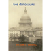 The Dinosaurs