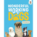 Wonderful Working Dogs