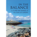 In The Balance: A 15,000 km Voyage of the Seas of Europe