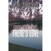 Where There's Hope- There's Love: Poems of Hope & Love for Today & Tomorrow
