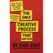 The Only Creative Process That Matters