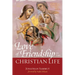 Love of Friendship in the Christian Life