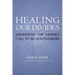 Healing Our Divides: Answering the Savior's Call to Be Peacemakers