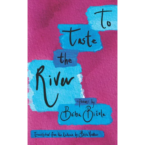 To Taste the River