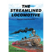 The Streamlined Locomotive