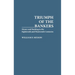 Triumph of the Bankers: Money and Banking in the Eighteenth and Nineteenth Centuries